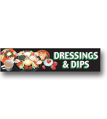 DRESSINGS & DIPS Produce Catagory Photo Sign 33"L x 7.75"H