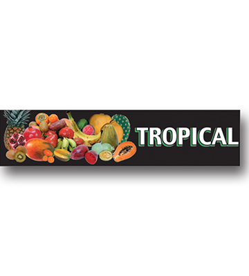 TROPICAL Produce Catagory Photo Sign 33"L x 7.75"H