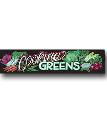 COOKING GREENS Produce Chalk Art Sign 33"L x 7.75"H