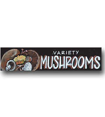 VARIETY MUSHROOMS Produce Chalk Art 33"L x 7.75"H