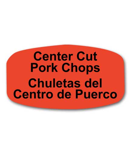 CENTER CUT PORK CHOPS  Bilingual Self-Adhesive Label