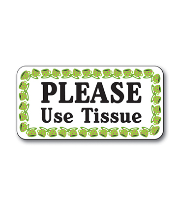 Label, "Please Use Tissue" Static Cling 4"L x 2"W